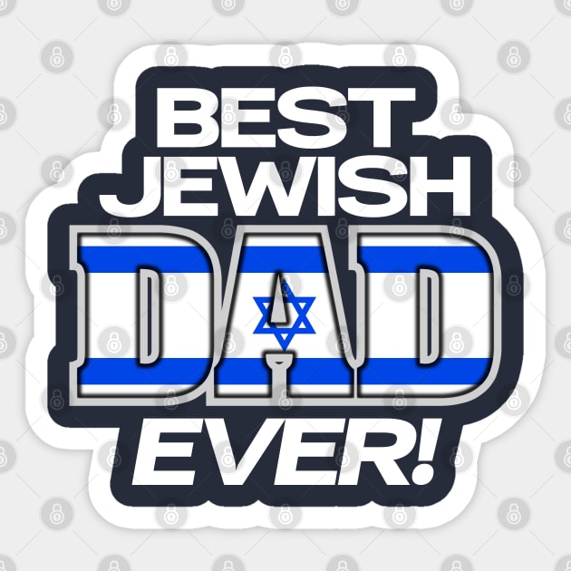 BEST JEWISH DAD Sticker by LILNAYSHUNZ